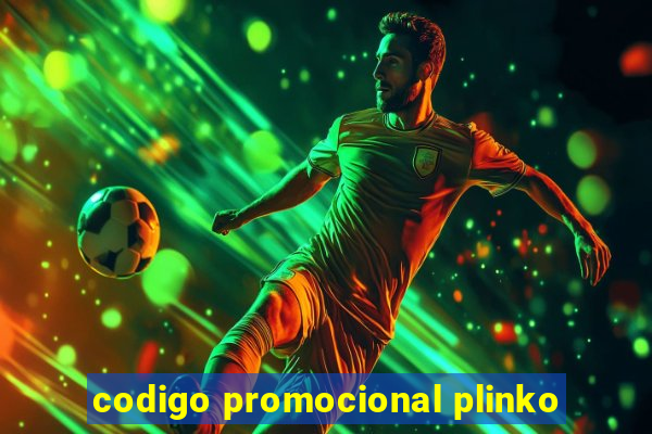 codigo promocional plinko